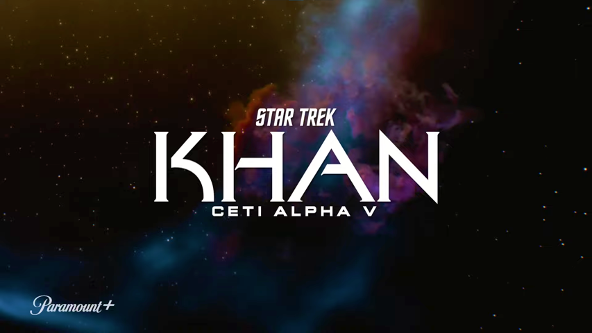 Title card di Star Trek: Khan – Ceti Alpha VP11