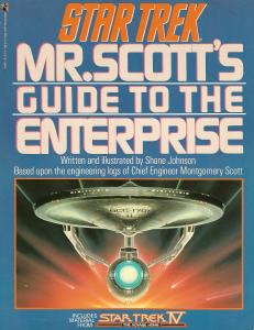 Mr. Scott's Guide to the Enterprise