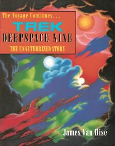 Trek Deep Space Nine The Unauthorized Story