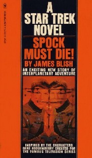 Spock Must Die!