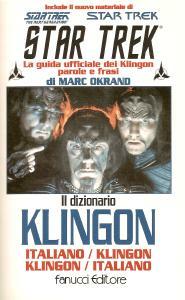 Il dizionario Klingon - Italiano/Klingon Klingon/Italiano